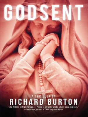 cover image of Godsent: a Thriller